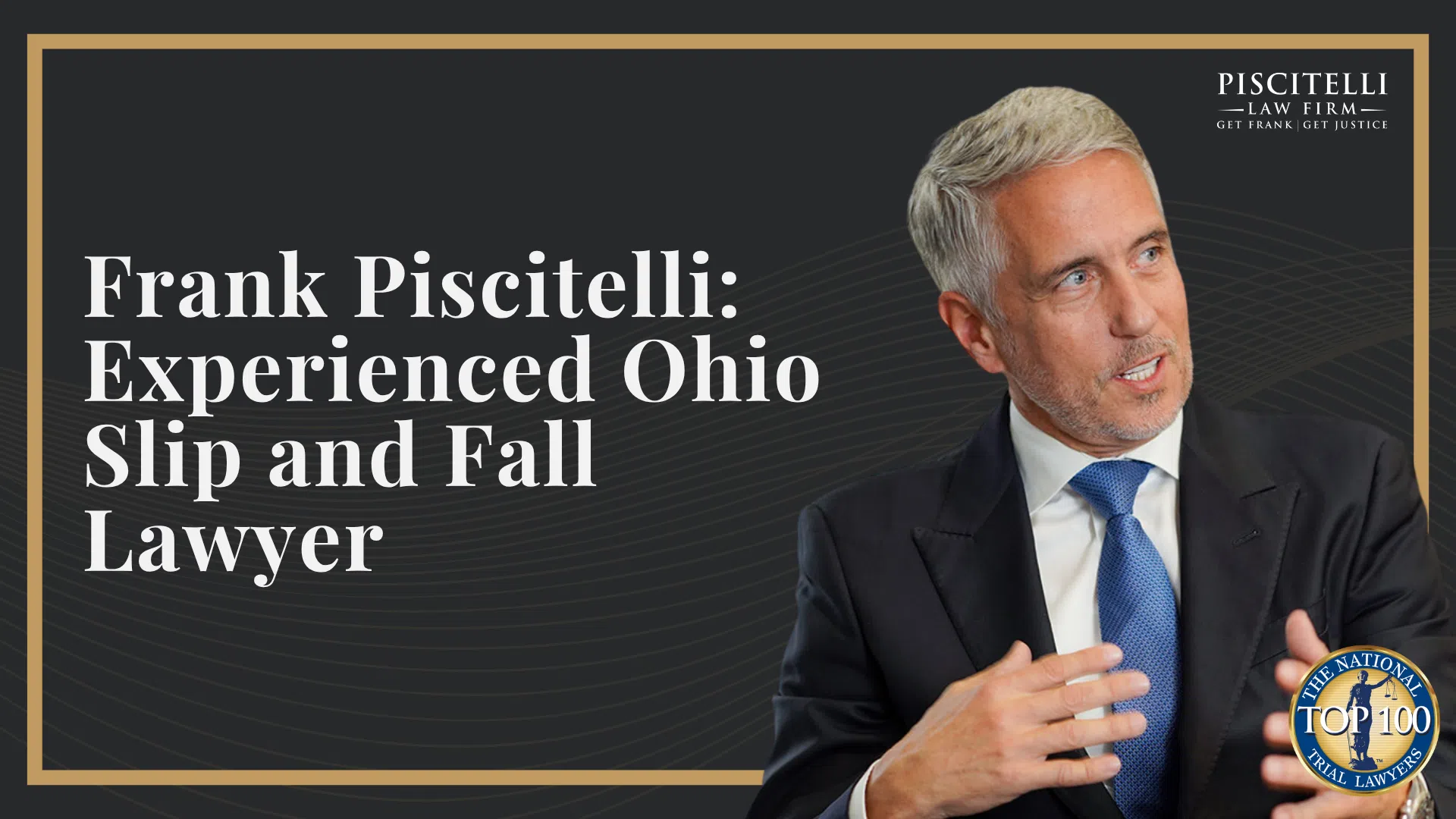 Frank Piscitelli_ Experienced Ohio Slip and Fall Lawyer