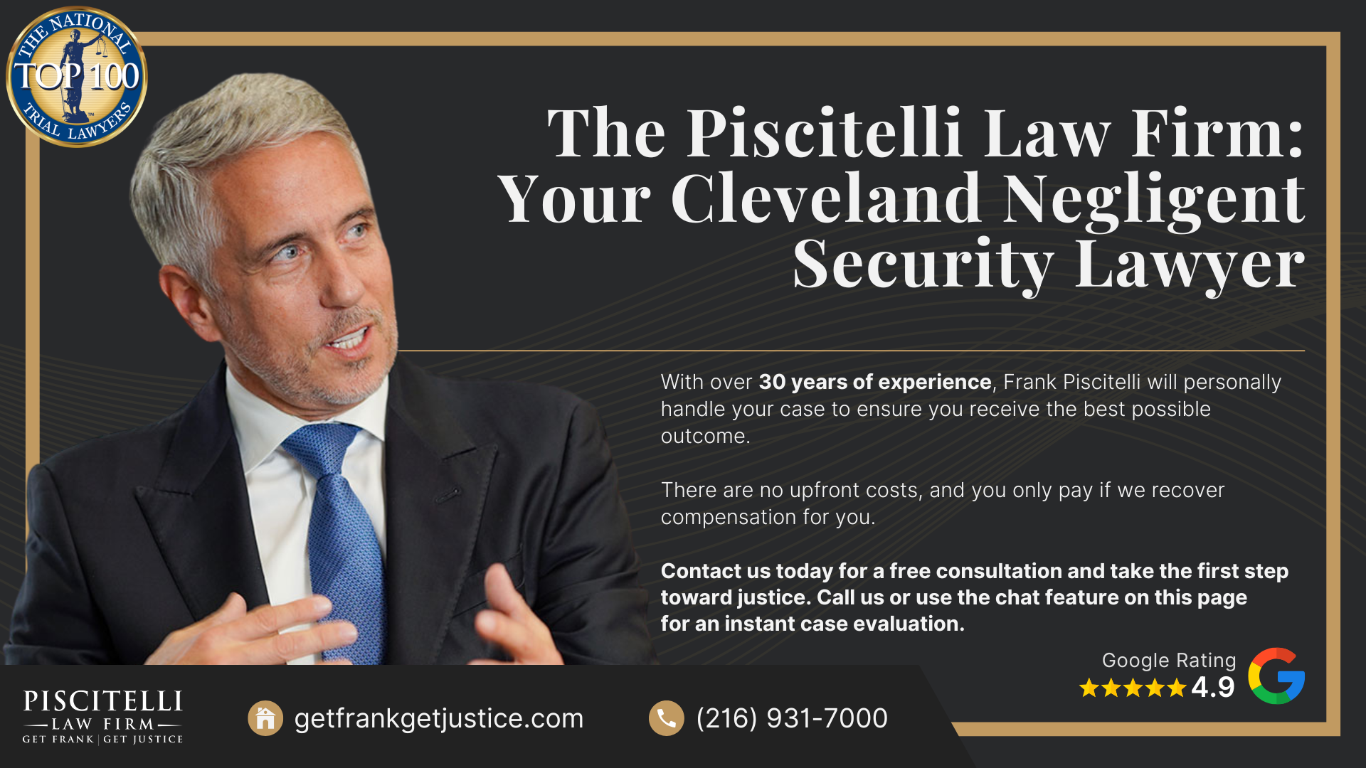 Why Hire a Cleveland Negligent Security Lawyer; Do You Have a Negligent Security Case; Who Can Be Held Liable in a Negligent Security Incident Case; What To Do After a Negligent Security in Cleveland, OH; Gather Evidence for Your Negligent Security Claim; Common Damages in Negligent Security Claims; The Legal Process for Negligent Security Cases in Ohio; Where Do Negligent Security Incidents Occur in Cleveland, Ohio; Common Negligent Security Injuries; Why Negligent Security Victims Trust Frank Piscitelli; The Piscitelli Law Firm_ Your Cleveland Negligent Security Lawyer