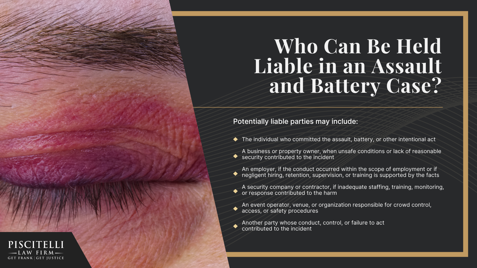 Why Hire a Cleveland Assault and Battery Lawyer; Do You Have an Assault and Battery Case; Who Can Be Held Liable in an Assault and Battery Case