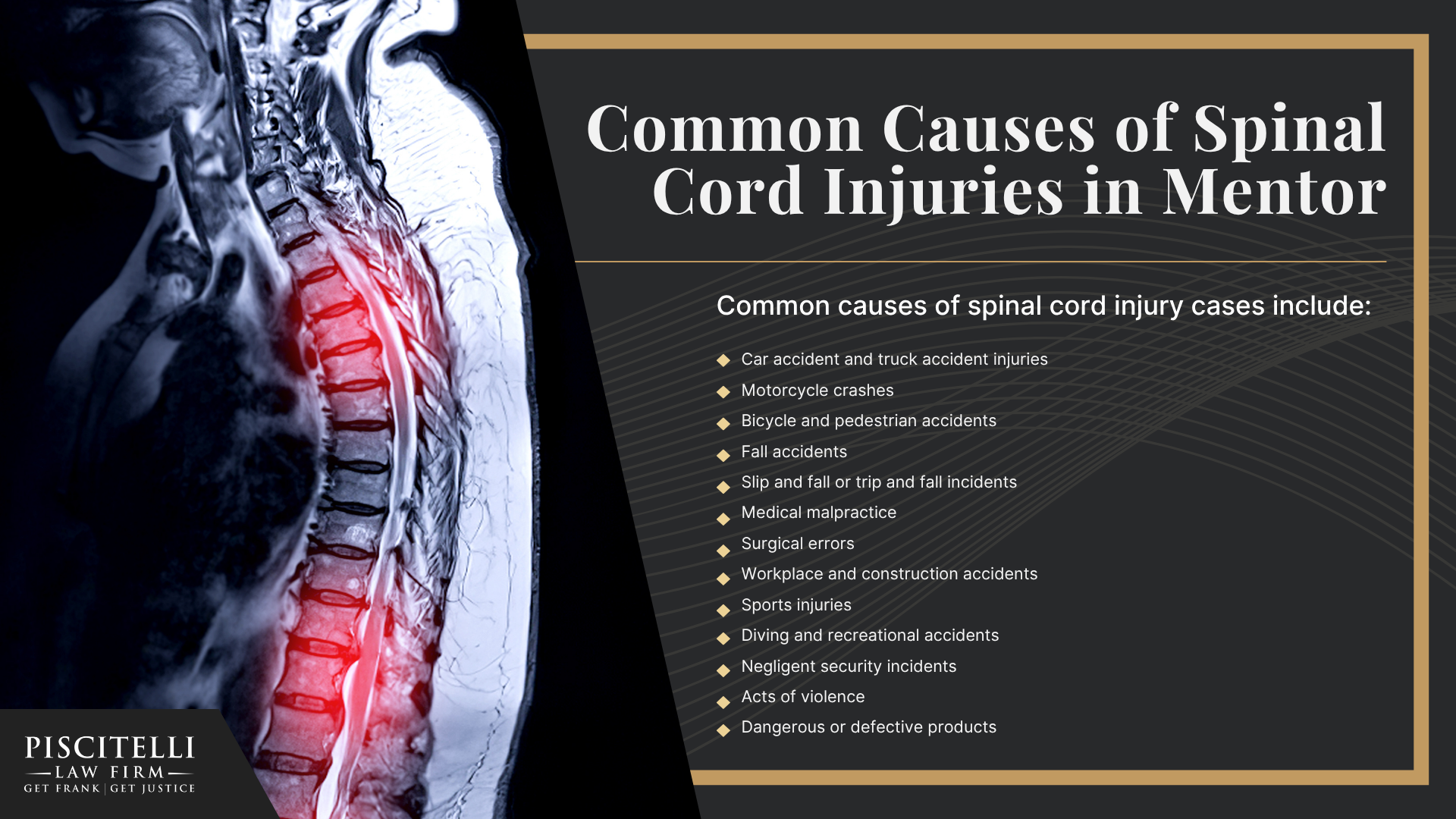What is a Spinal Cord Injury; Types of Spinal Cord Injuries; Common Causes of Spinal Cord Injuries in Mentor