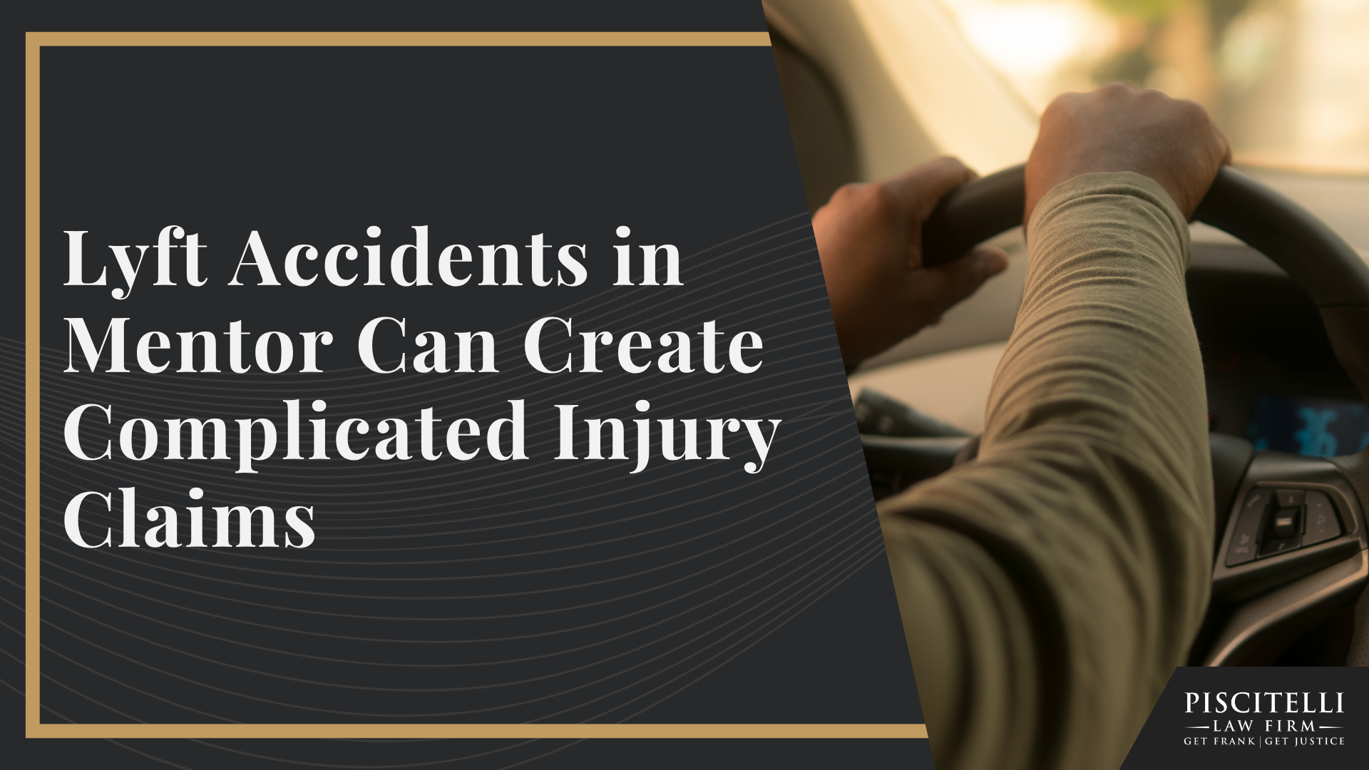 Lyft Accidents in Mentor Can Create Complicated Injury Claims