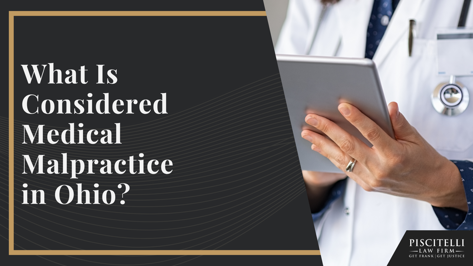What Is Considered Medical Malpractice in Ohio